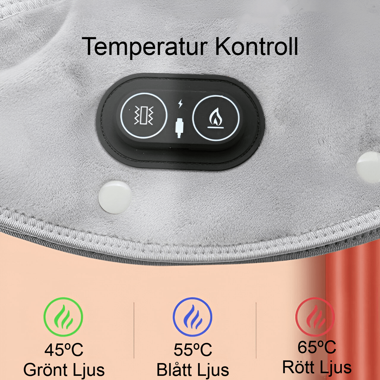 Närbild på temperaturkontrollen för värme- och massagekudden Nestra. Tre temperaturinställningar indikeras: 45°C med grönt ljus, 55°C med blått ljus, och 65°C med rött ljus.